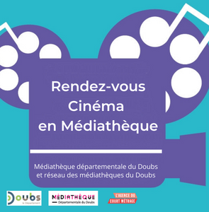 La Médiathèque fait son cinéma : Courts métrages et film documentaire | 